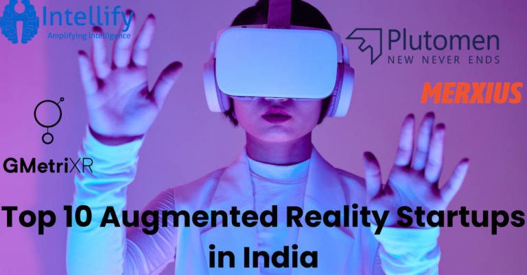Top 10 Augmented Reality Startups in India