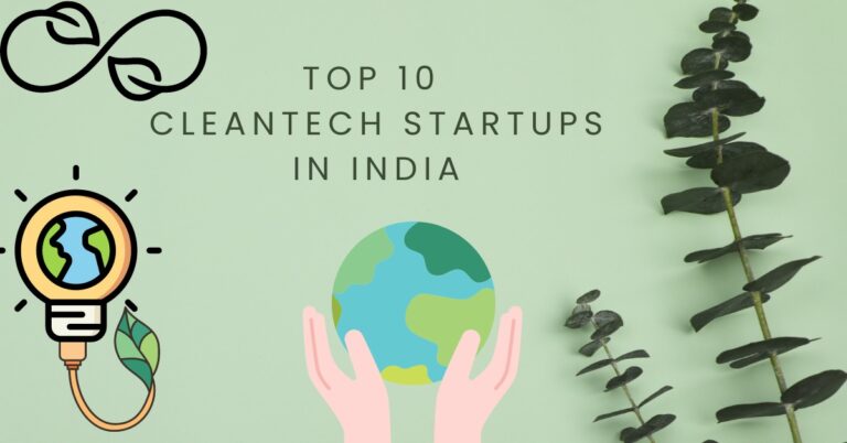 Top 10 CleanTech Startups in India