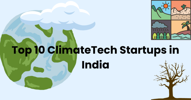 Top 10 ClimateTech Startups in India