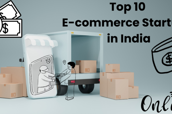 Top 10 E-commerce Startups in India