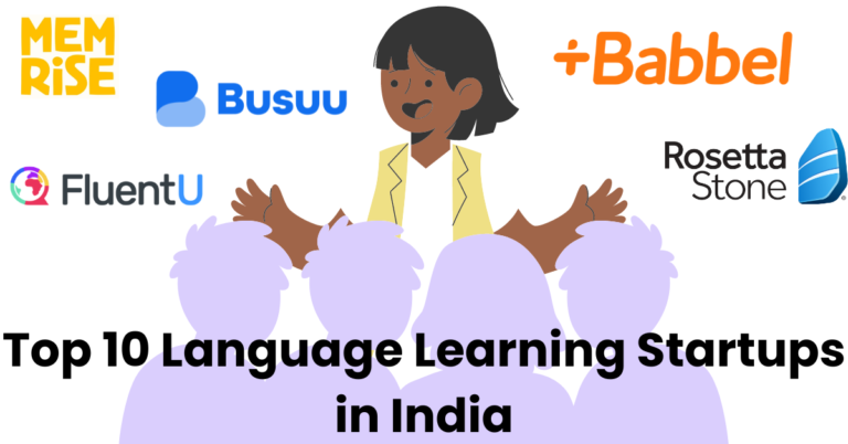 Top 10 Language Learning Startups in India