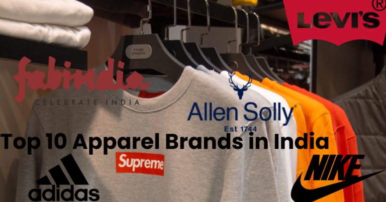 Top 10 Apparel Brands in India