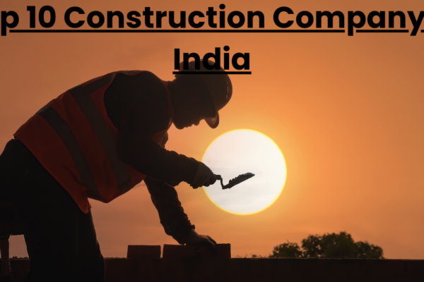 Top 10 Construction Company in India