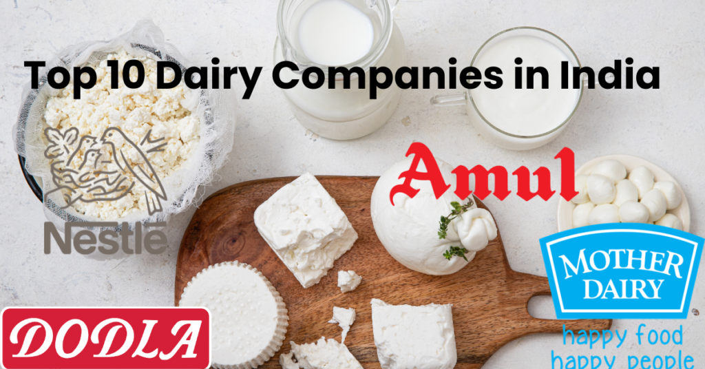 Top 10 Dairy Companies in India