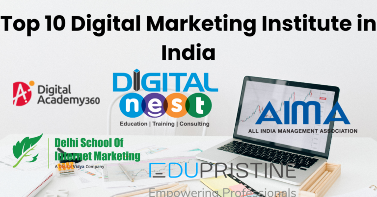 Top 10 Digital Marketing Institute in India