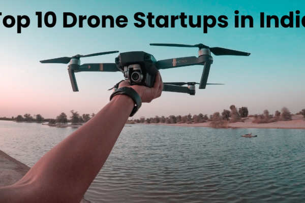 Top 10 Drone Startups in India