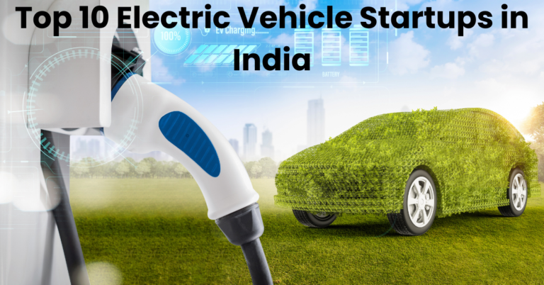 Top 10 Electric Vehicle Startups in India
