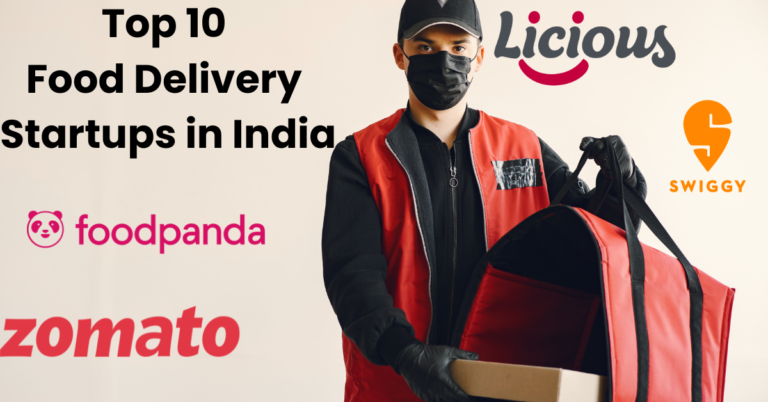 Top 10 Food Delivery Startups in India
