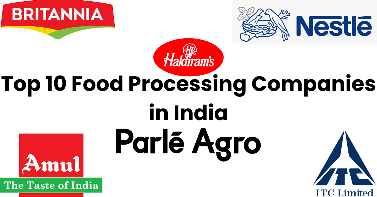 Top 10 Food Processing Companies in India