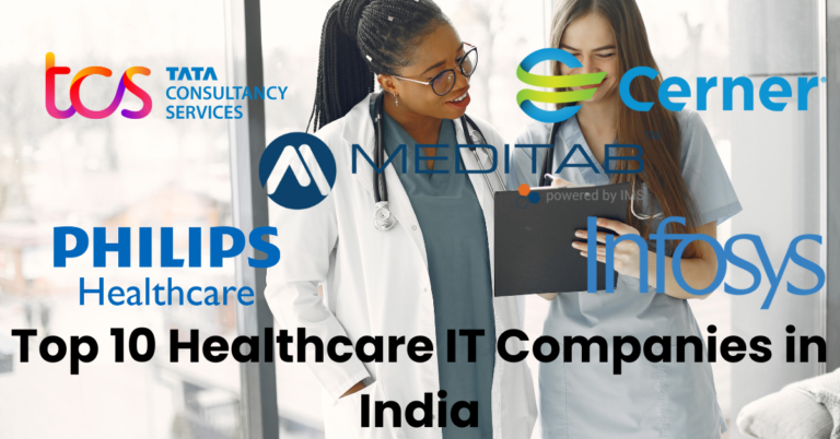 Top 10 Healthcare IT Companies in India