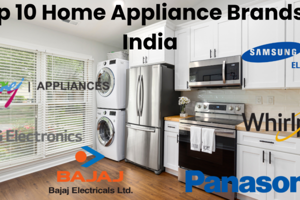 Top 10 Home Appliance Brands in India