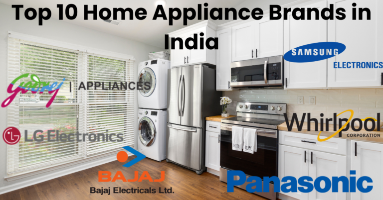 Top 10 Home Appliance Brands in India