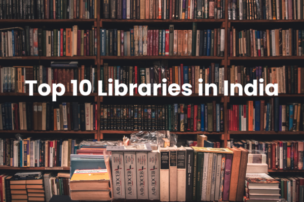 Top 10 Libraries in India