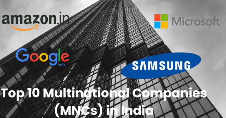 Top 10 Multinational Companies Mncs In India