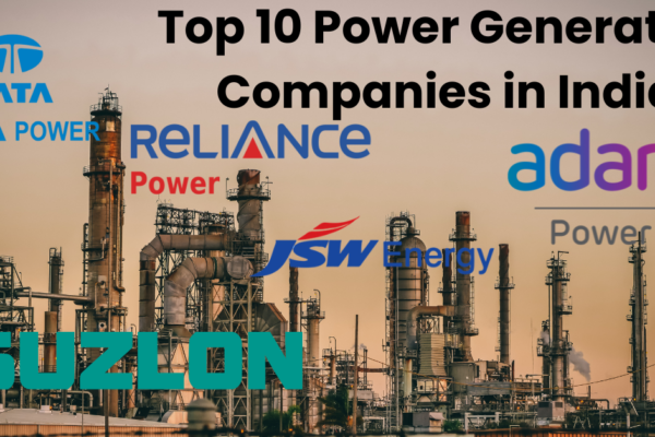 Top 10 Power Generation Companies in India