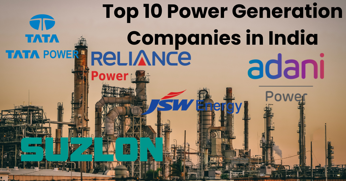 Top 10 Power Generation Companies in India