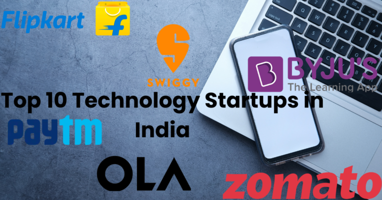 Top 10 Technology Startups in India