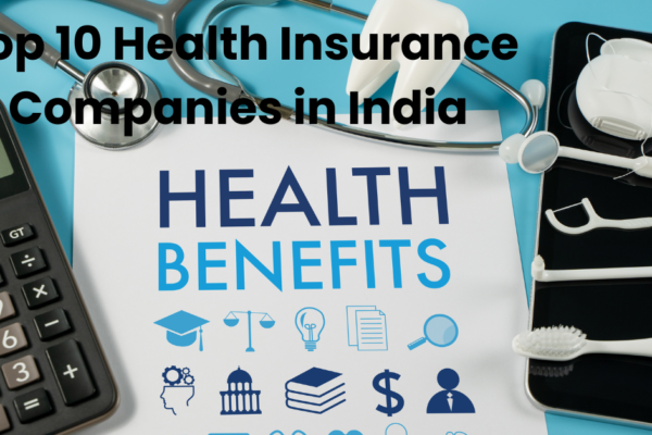 Top 10 Health Insurance Companies in India