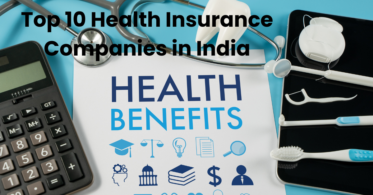 Top 10 Health Insurance Companies in India