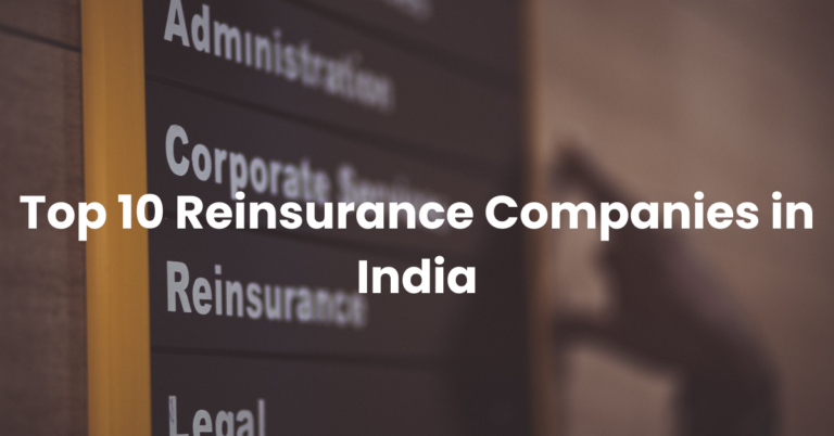 Top 10 Reinsurance Companies in India