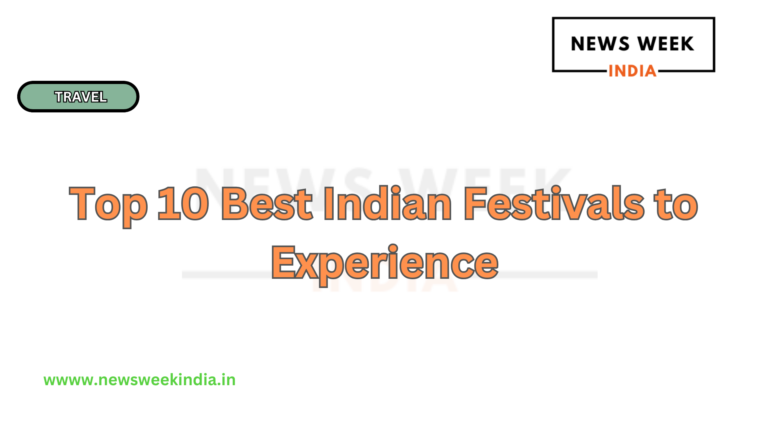 Top 10 Best Indian Festivals to Experience