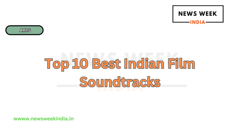 Top 10 Best Indian Film Soundtracks