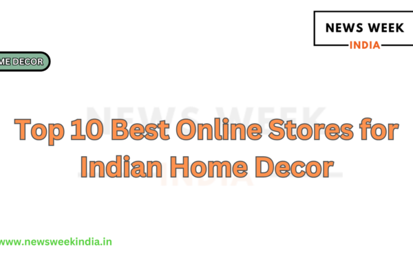 Top 10 Best Online Stores for Indian Home Decor