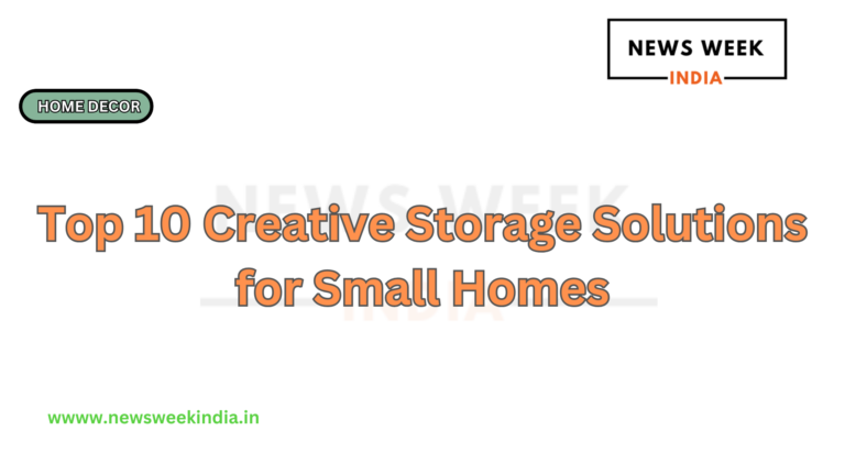 Top 10 Creative Storage Solutions for Small Homes