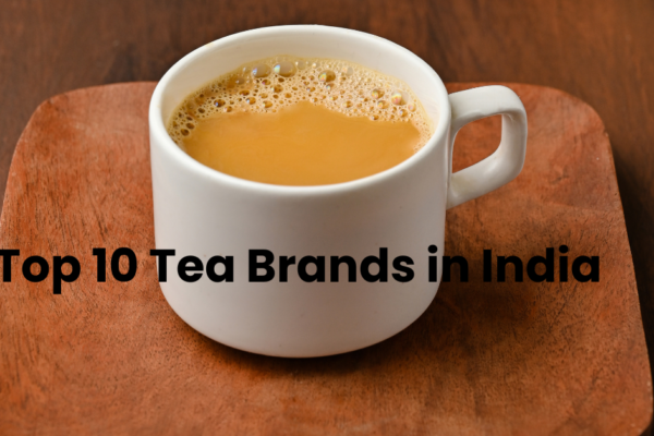 Top 10 Tea Brands in India