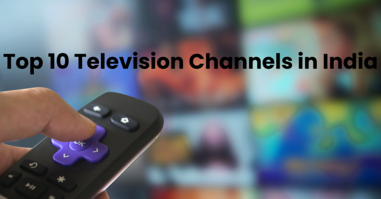 Top 10 Television Channels in India